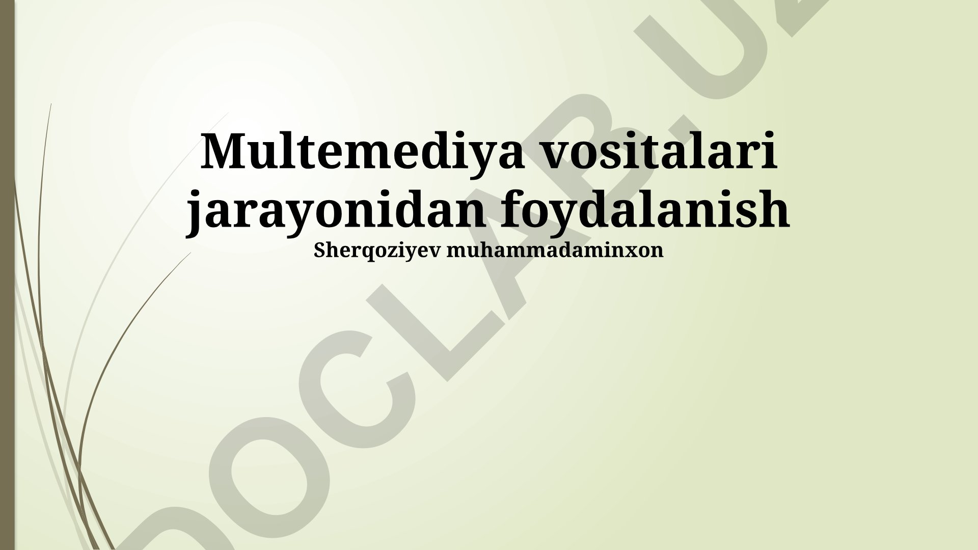 Multimedia vositalarining ta'lim jarayonidagi ahamiyati va foydalanish strategiyalari
