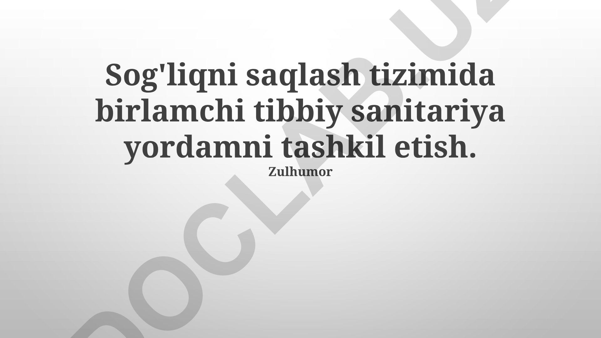 Sog'liqni saqlash tizimida birlamchi tibbiy-sanitariya yordamni tashkil etish