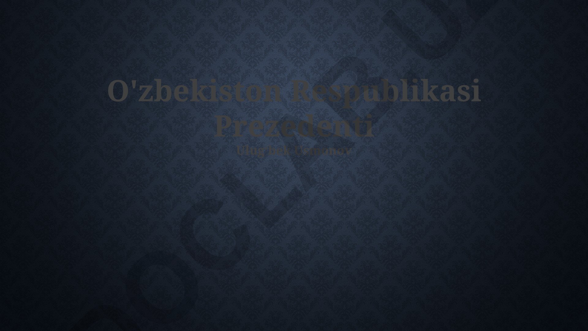 O'zbekiston Respublikasi Prezidentining vazifalari, saylov jarayoni va tarixiy ko'rinishi