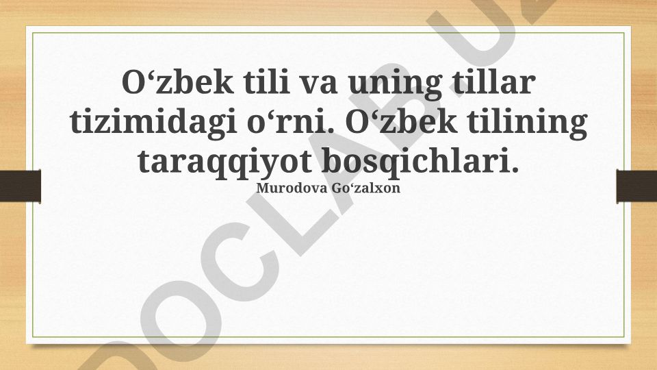 Oʻzbek tili va uning tillar tizimidagi oʻrni