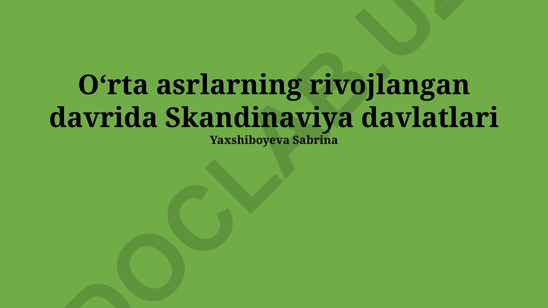 Oʻrta asrlarda Skandinaviya davlatlarining rivojlanishi