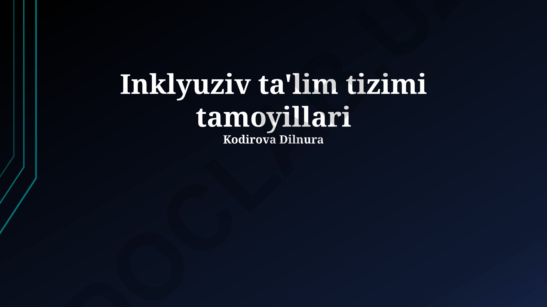 Inklyuziv ta'lim tizimi tamoyillari