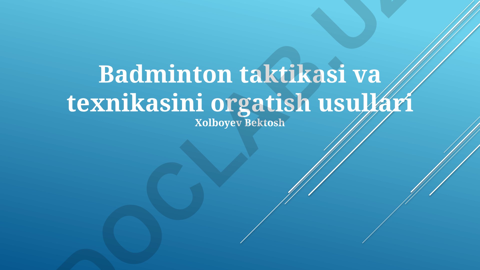 Badminton taktikasi va texnikasini o'rgatish usullari