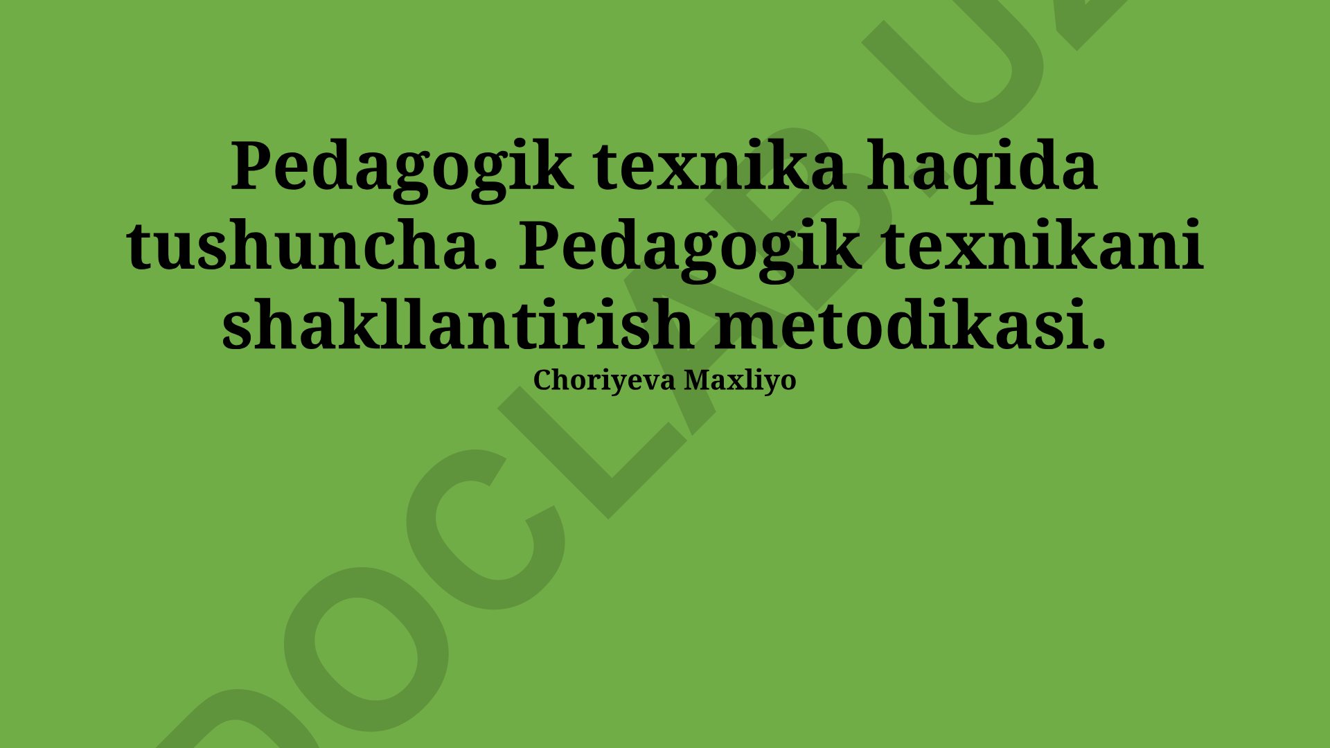 Pedagogik texnikalarni shakllantirish metodologiyasi va amaliy qo'llanma