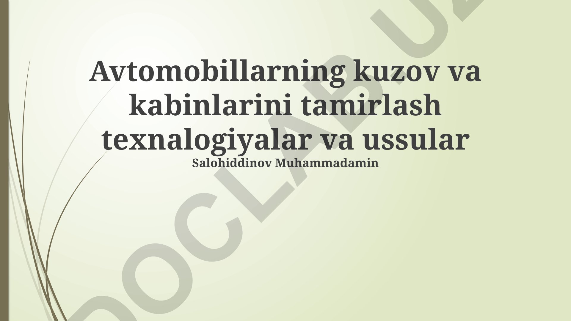 Avtomobillarning kuzov va kabinlarini tamirlash texnologiyalari va usullari