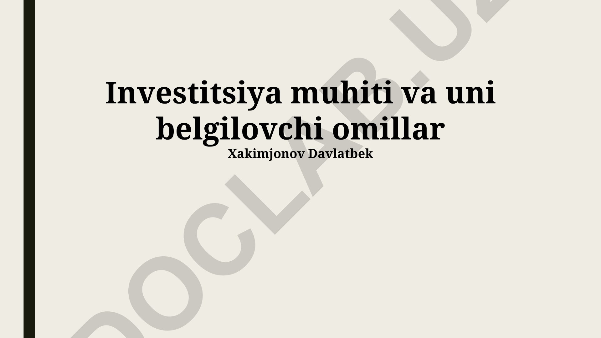 Investitsiya muhiti va uni belgilovchi omillar