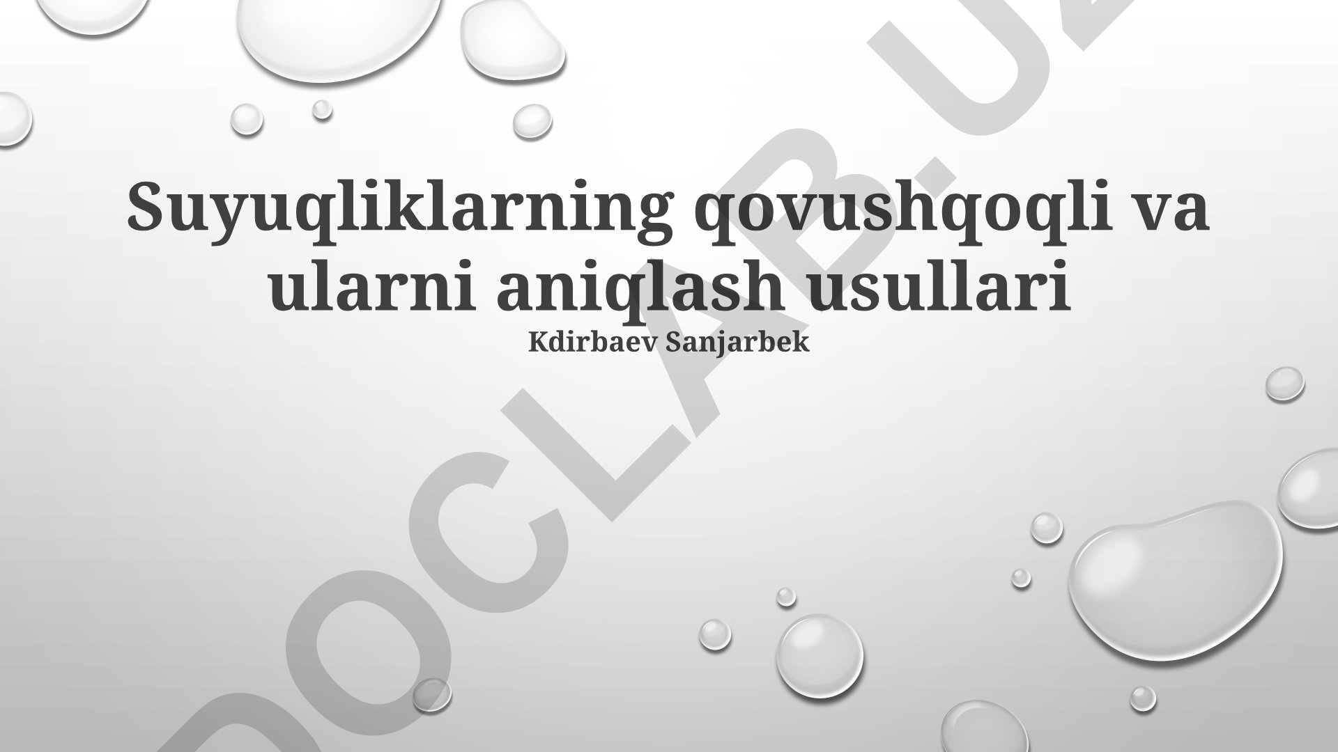 Suyuqliklarning qovushqoqli va ularni aniqlash usullari