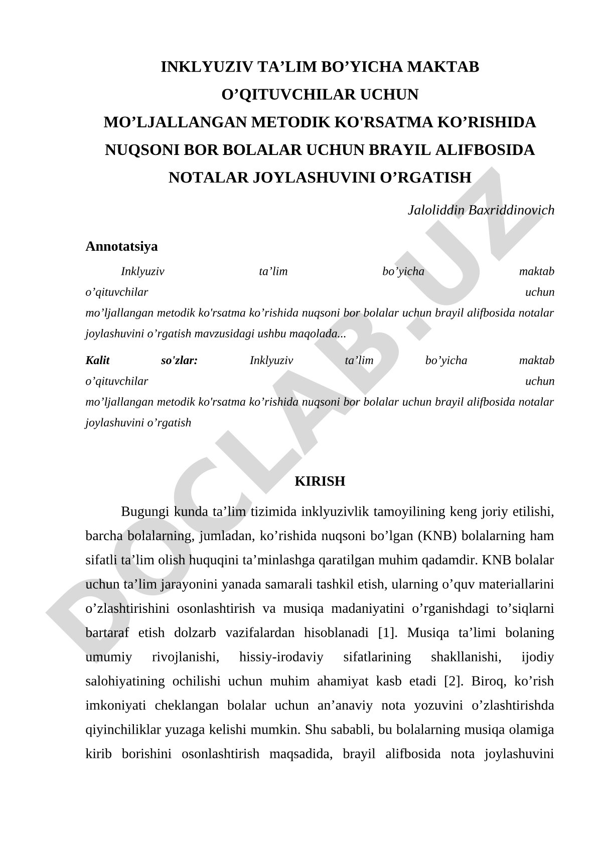 Inklyuziv ta’lim bo’yicha maktab o‘qituvchilari uchun mo‘ljallangan metodik ko‘rsatma: ko‘rishida nuqsoni bor bolalar uchun brayil alifbosida notalar joylashuvini o‘rgatish