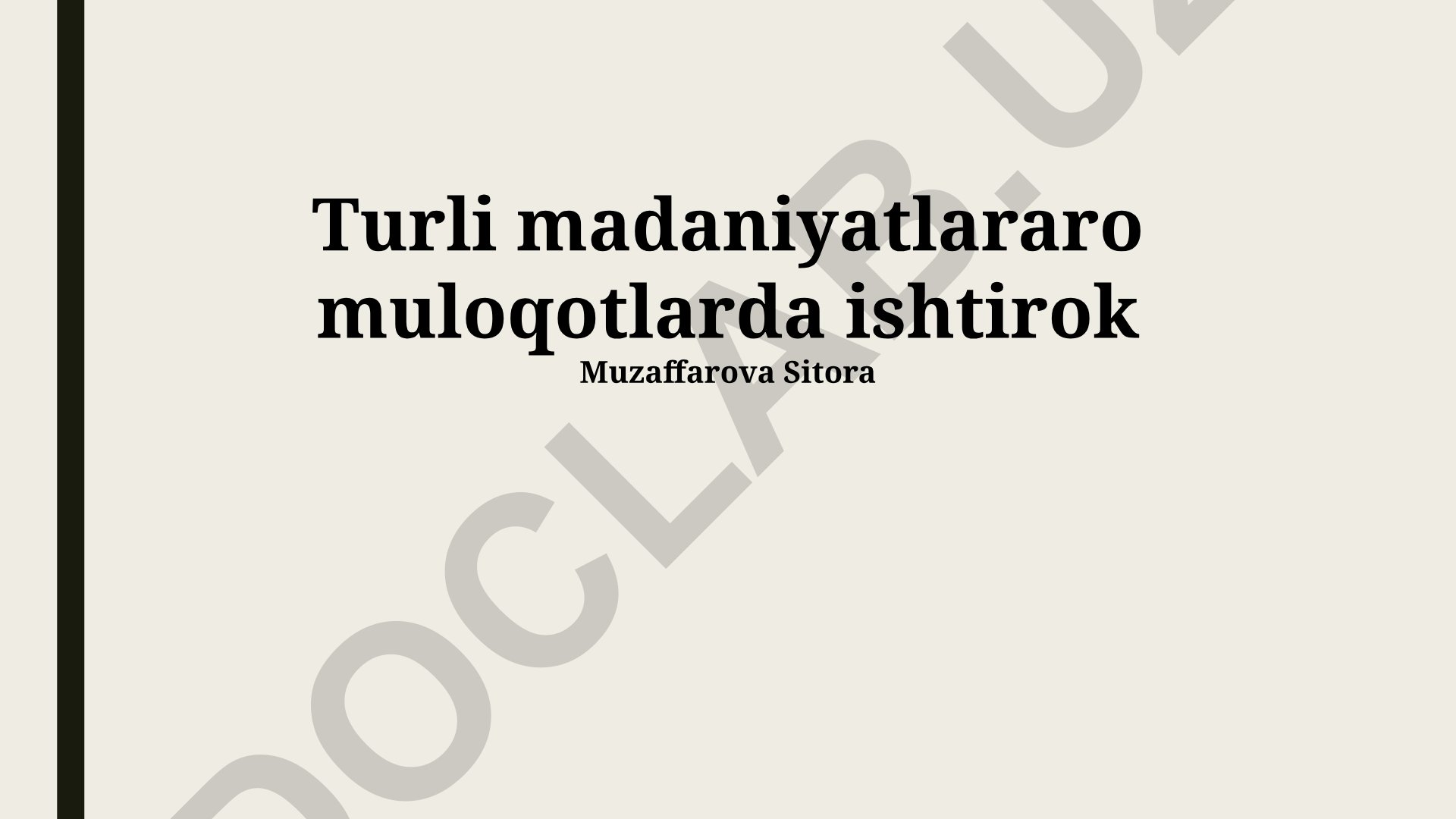 Madaniyatlararo muloqotning asosiy omillari va strategiyalari