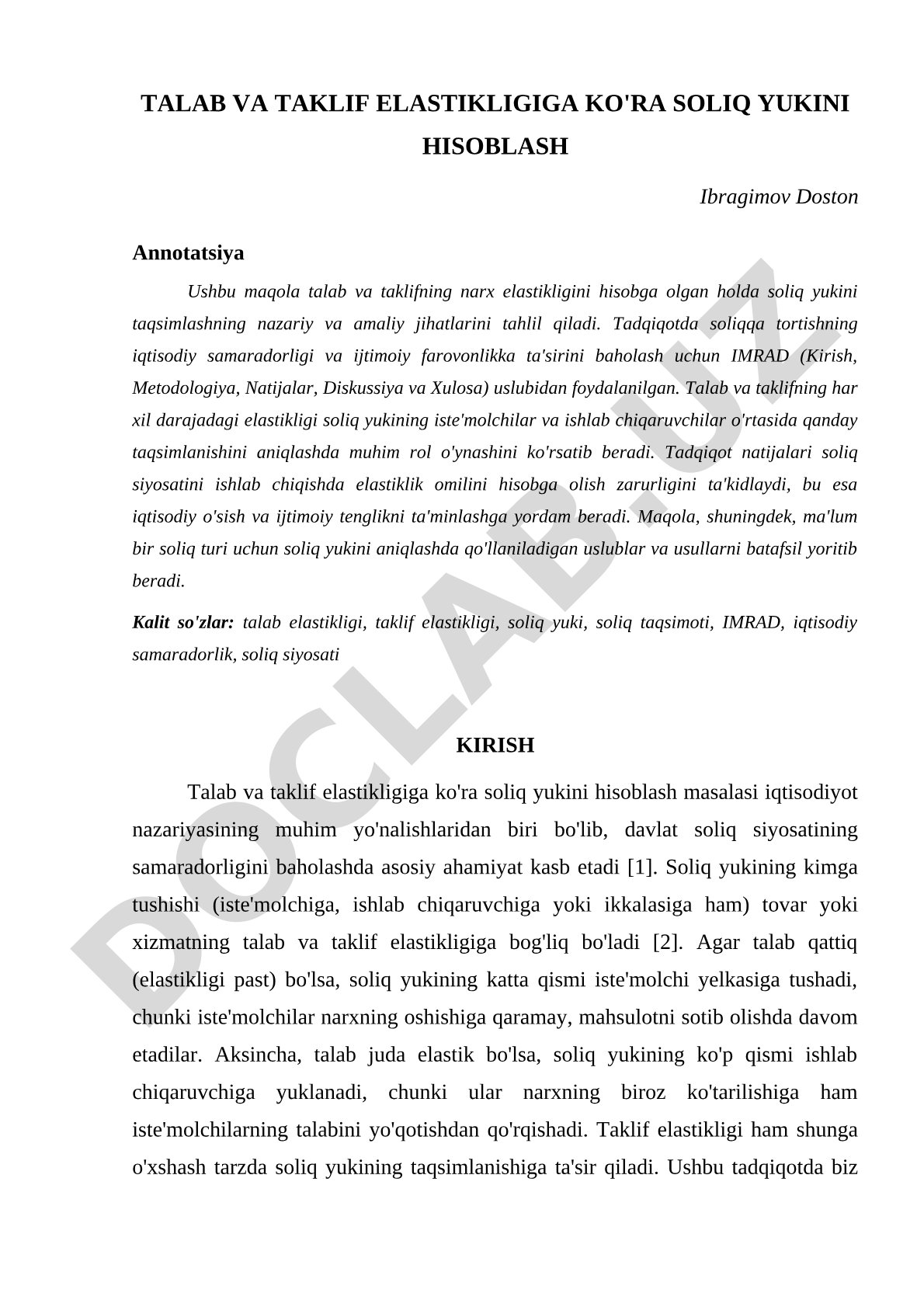 Talab va taklif elastikligiga ko'ra soliq yukini hisoblash