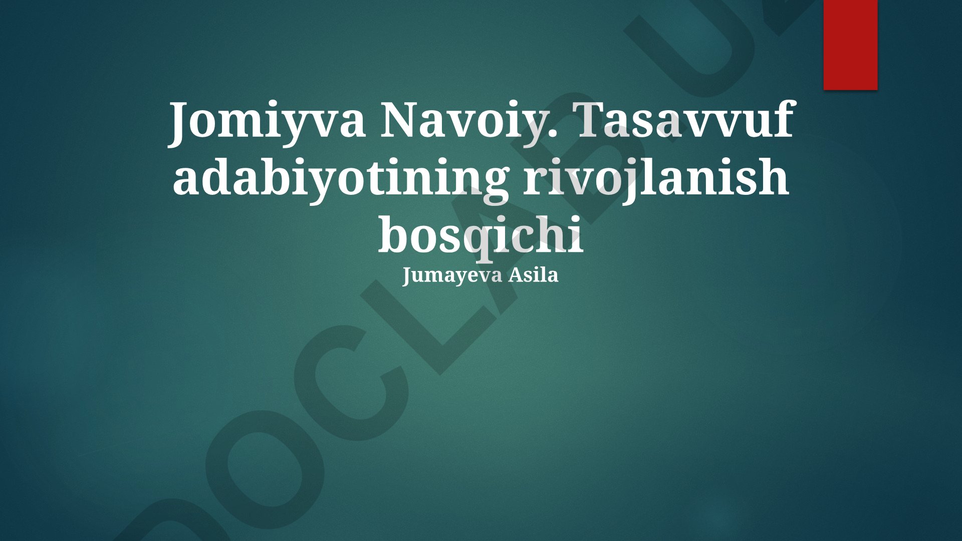 Jomiy va Navoiy: Tasavvuf adabiyotining rivojlanish bosqichi