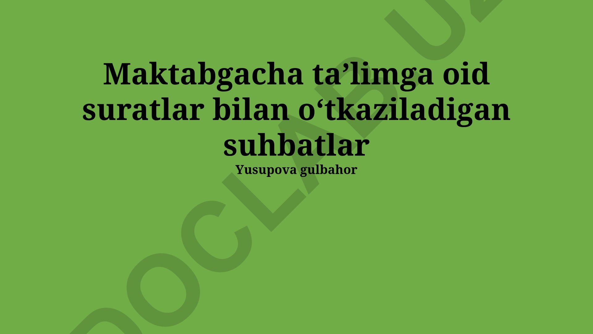 Maktabgacha ta'limda rasmli muloqotlar va vizual kommunikatsiya