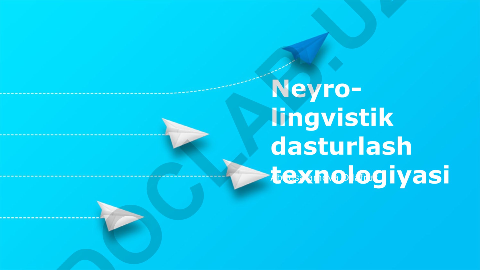 Neyro-lingvistik dasturlash texnologiyasi va uning amaliy qo'llanilishi