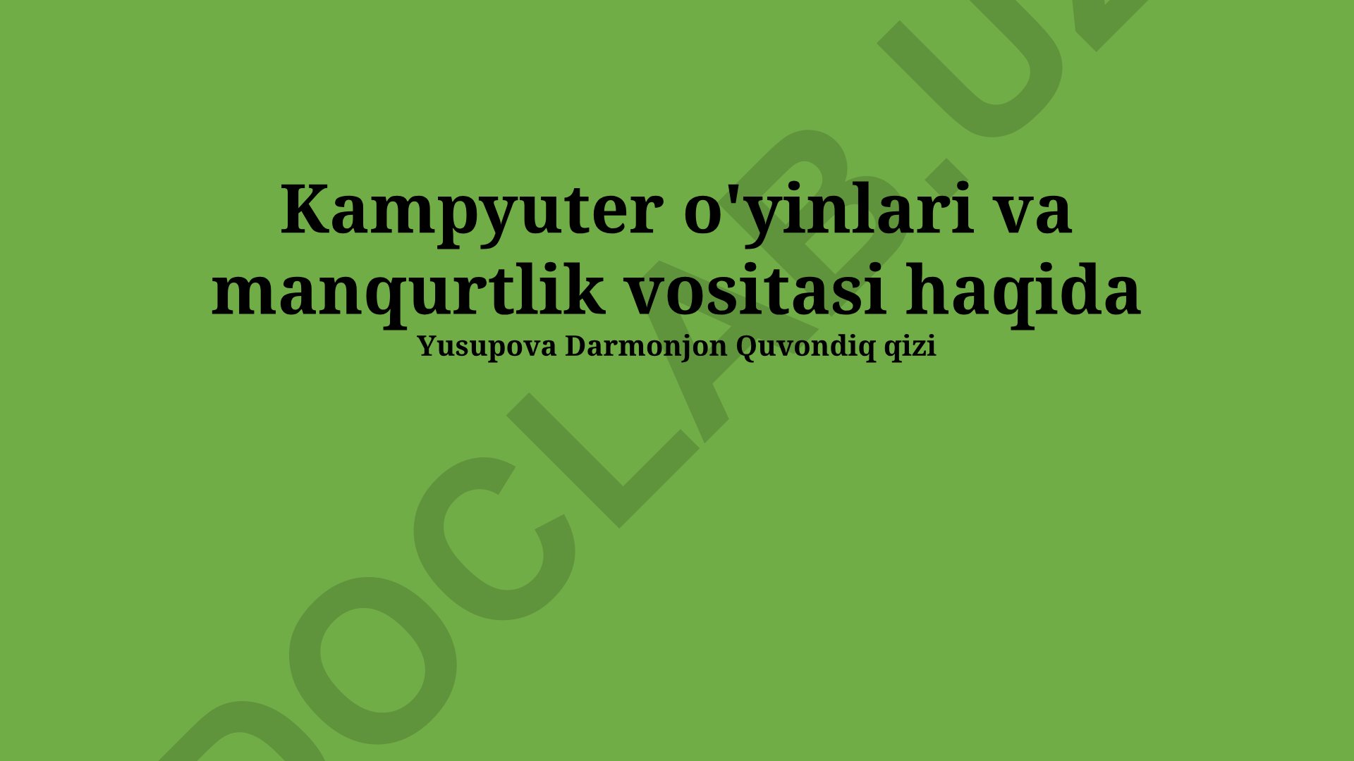 Kompyuter o'yinlari va mankurtlik vositasi