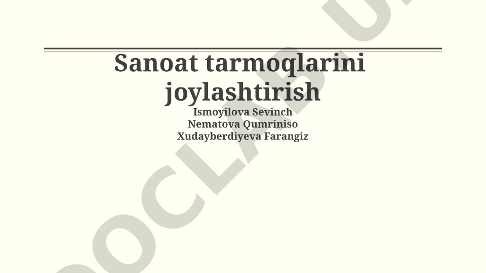 Sanoat tarmoqlarini joylashtirish
