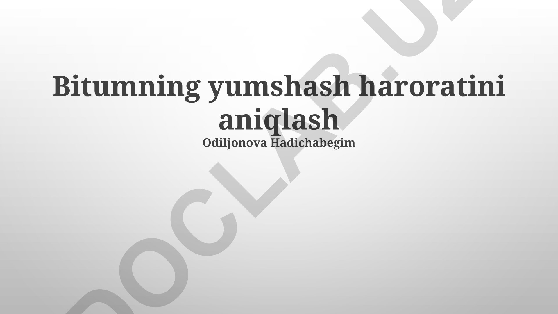 Bitumning yumshash haroratini aniqlash usullari va xatoliklarni oldini olish