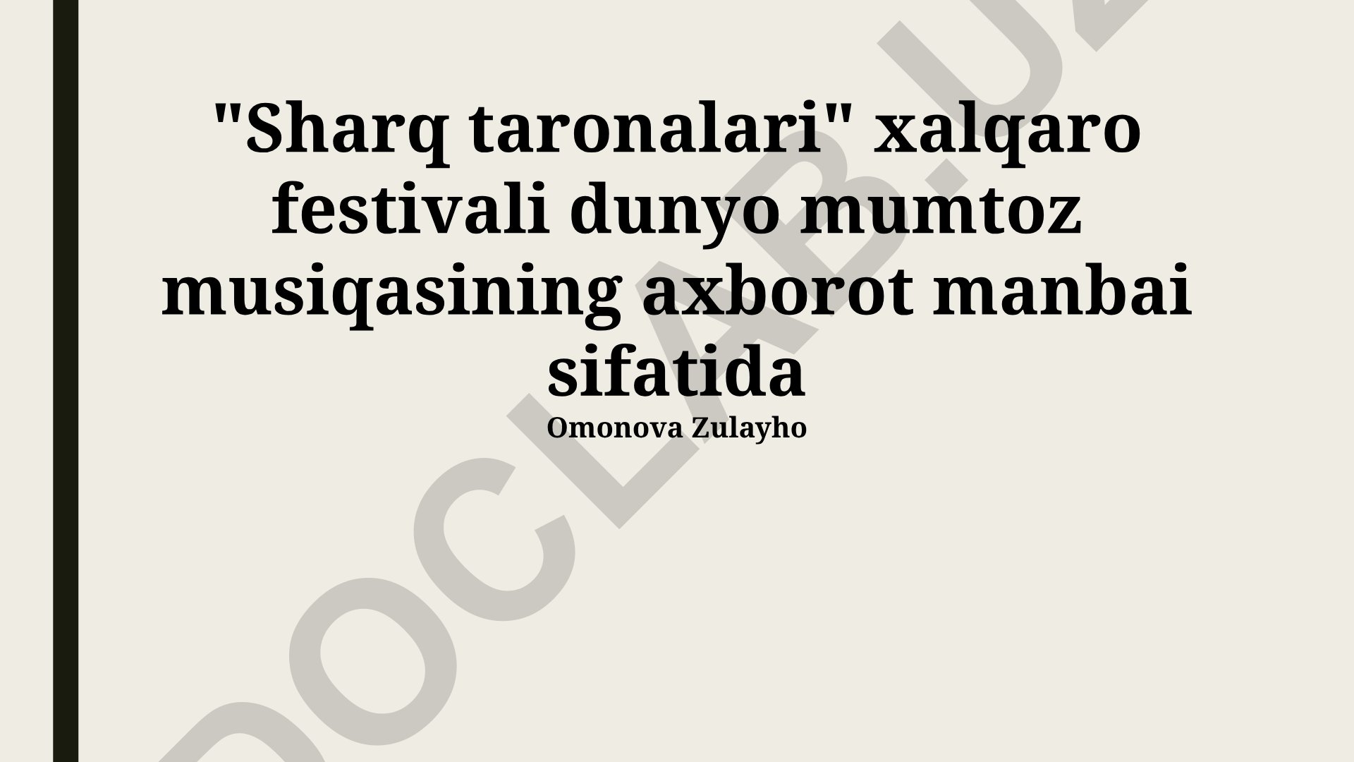 Sharq taronalari xalqaro festivalining jahon klassik musiqasidagi ahamiyati