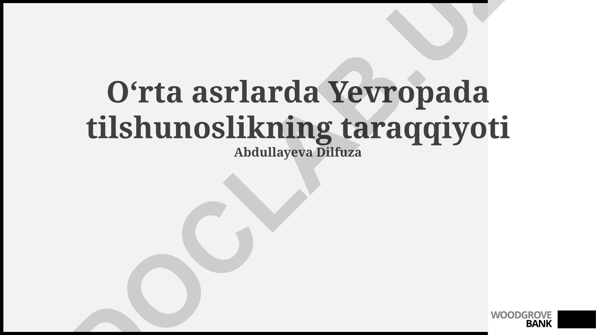 Oʻrta asrlarda Yevropada tilshunoslikning taraqqiyoti