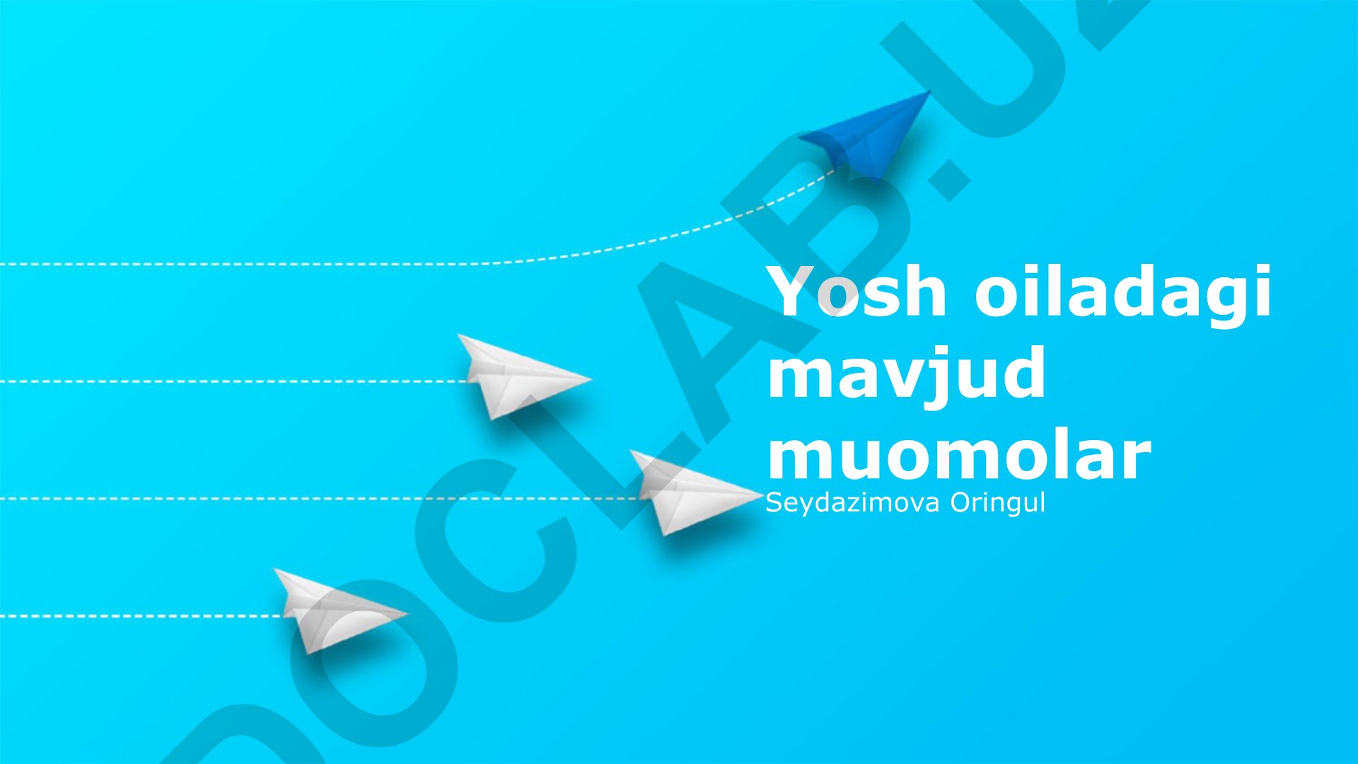Yosh oiladagi mavjud muammolar va ularning yechimlari