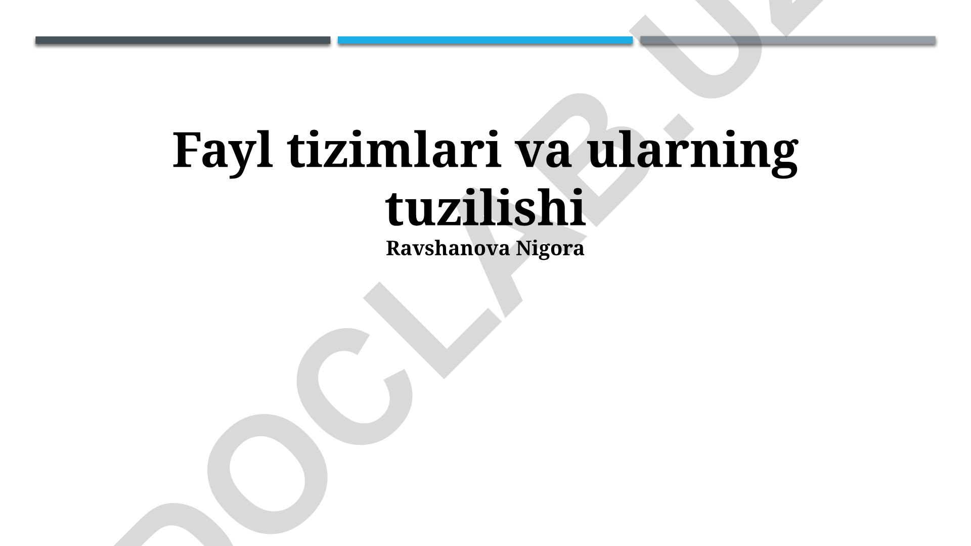 Fayl tizimlari va ularning tuzilishi