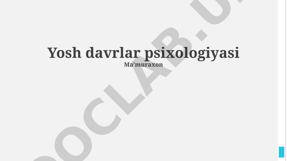 Yosh davrlar psixologiyasi