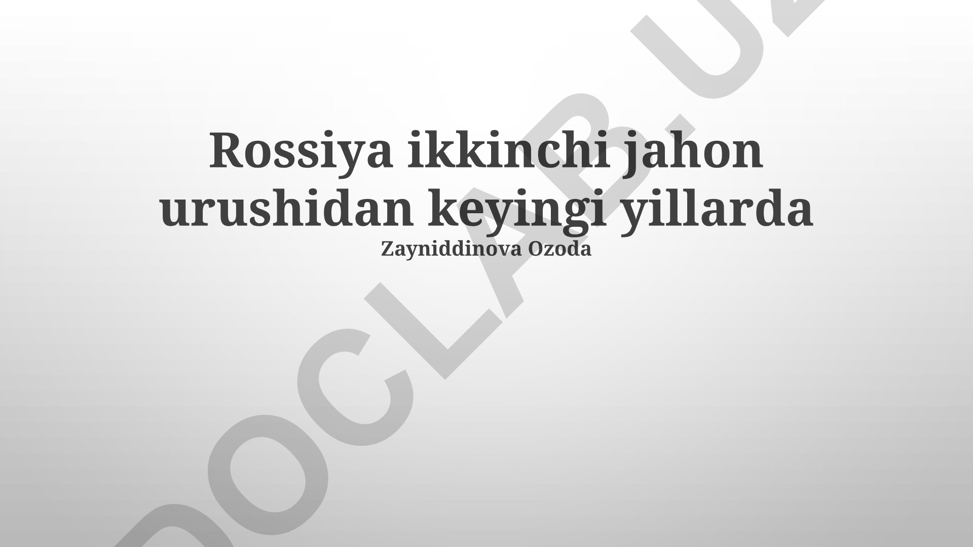 Ikkinchi jahon urushidan keyingi Rossiyaning global ta'siri va Sovuq urush davri