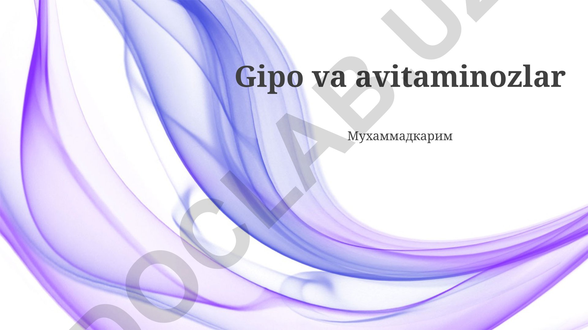 Gipo va avitaminozlar turlari, sabablari va davolash