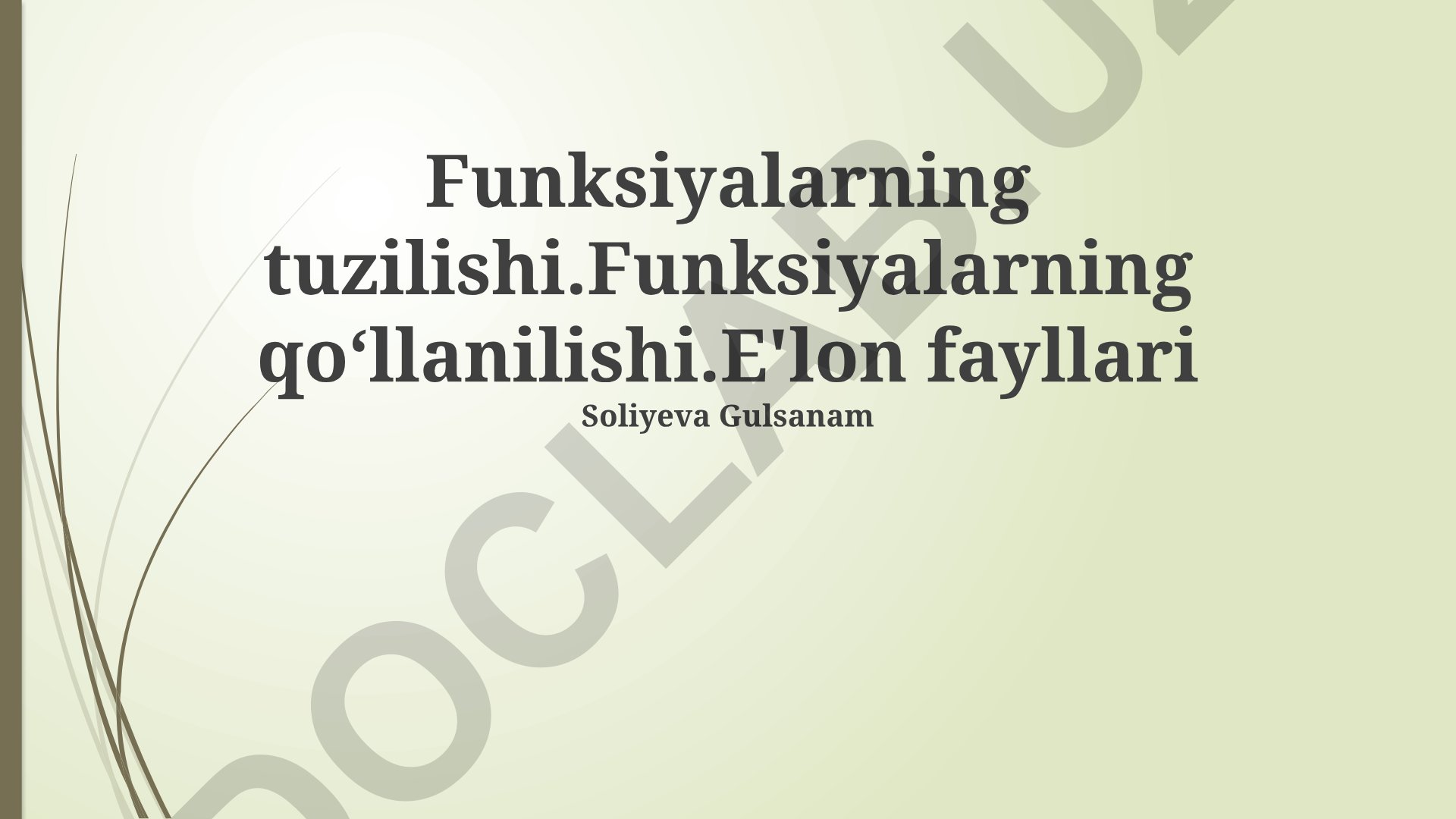 Funksiyalarning tuzilishi va qoʻllanilishi