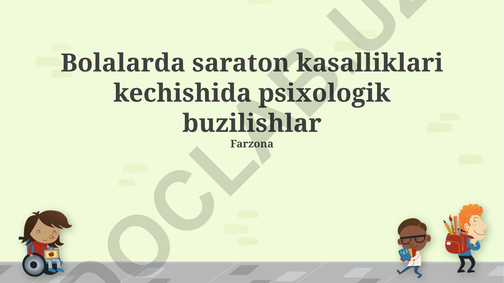 Bolalarda saraton kasalliklari kechishida psixologik buzilishlar