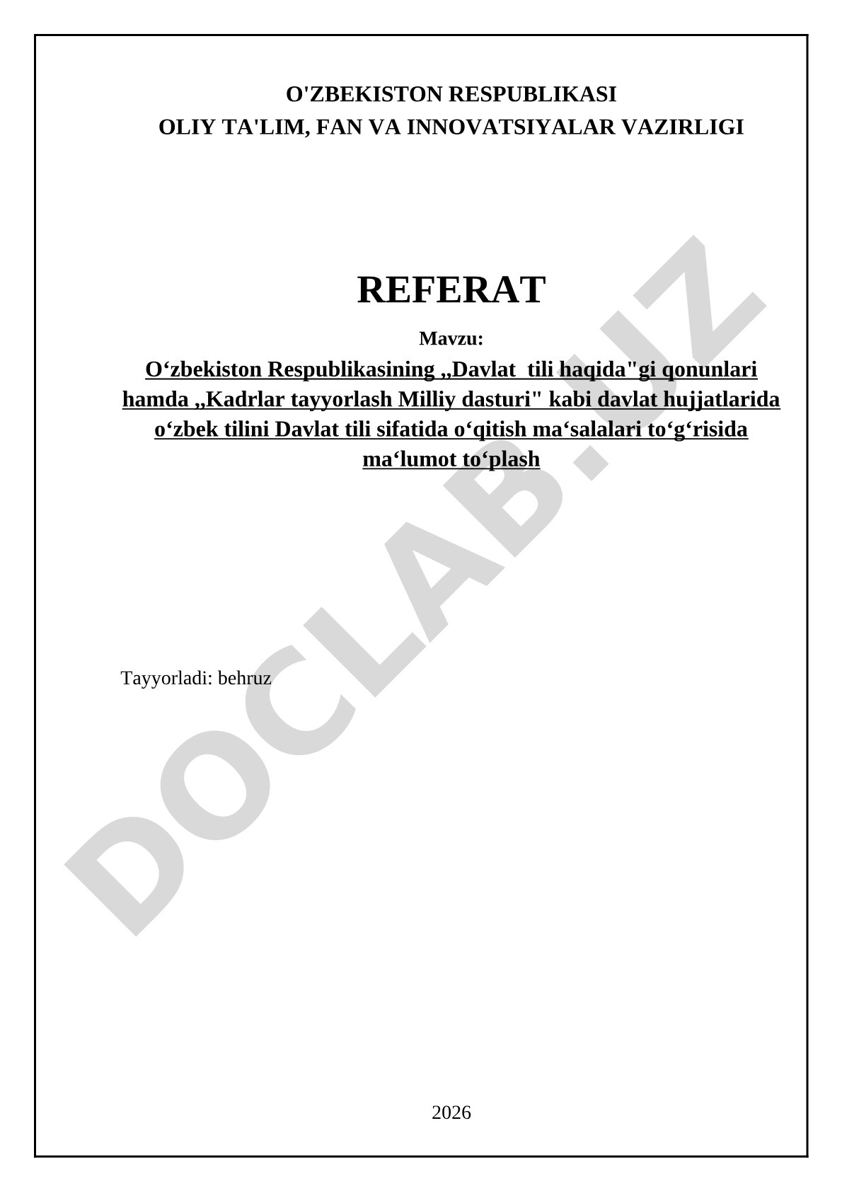 O‘zbekiston Respublikasining Davlat tili haqidagi qonuni va Kadrlar tayyorlash Milliy dasturida o‘zbek tilini davlat tili sifatida o‘qitish masalalari