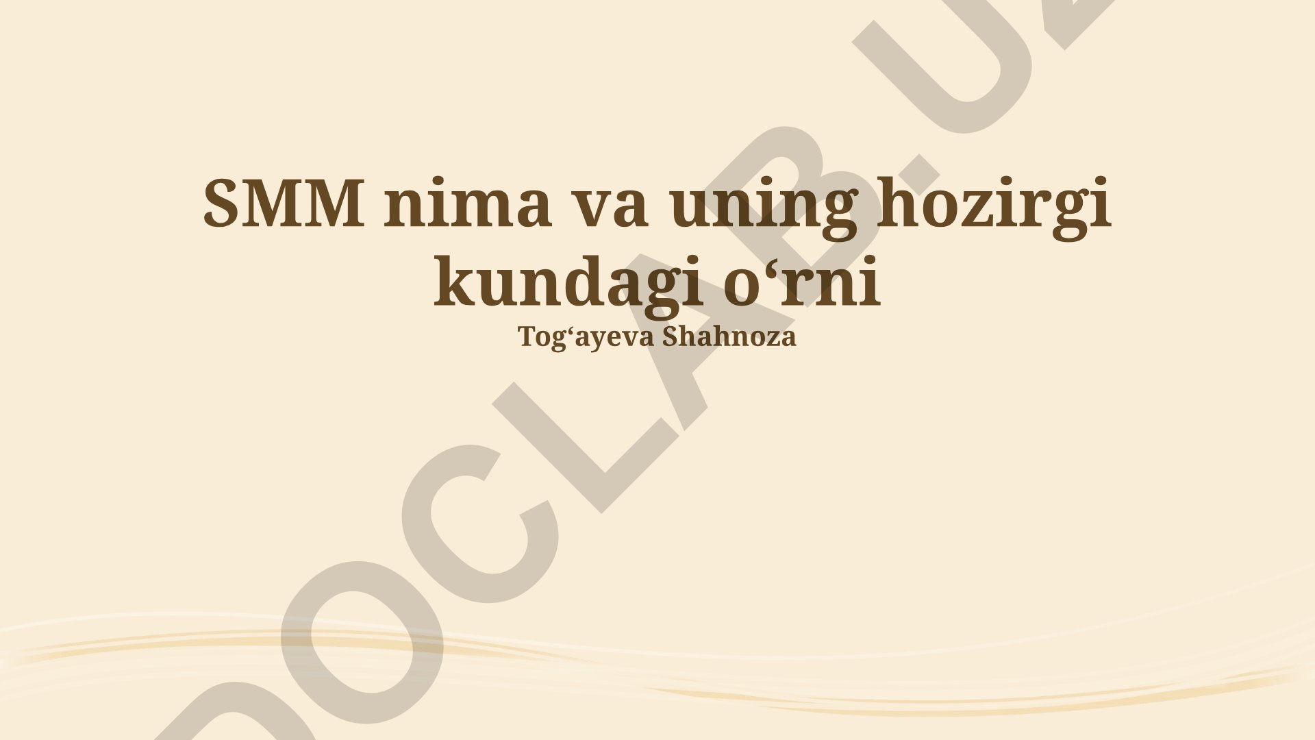 SMM nima va uning hozirgi kundagi oʻrni