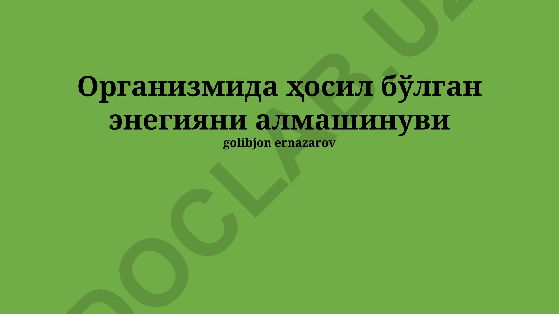 Organizmda energiya almashinuvi jarayonlari va kasalliklar