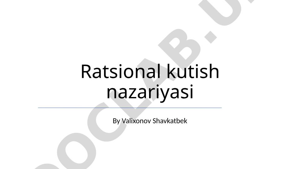 Ratsional kutish nazariyasi