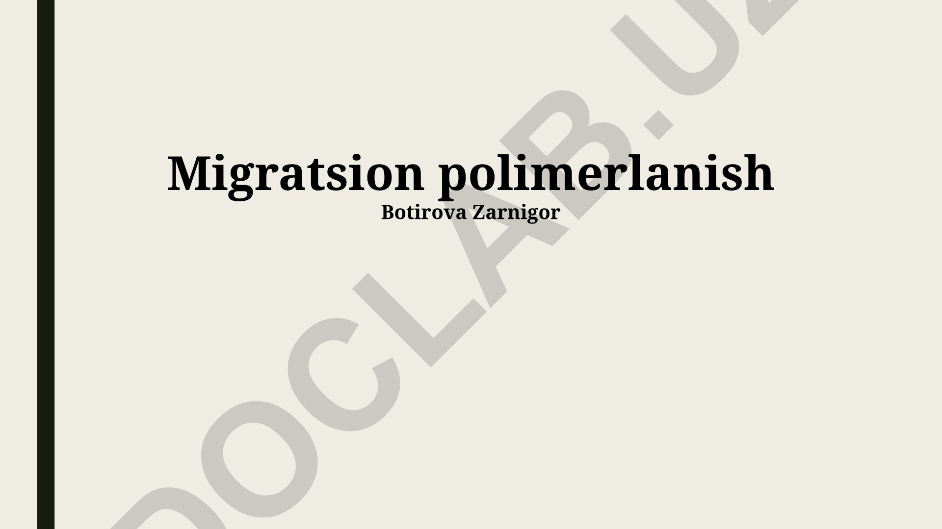 Polimerlarning migratsiya jarayonlari va nazorat usullari