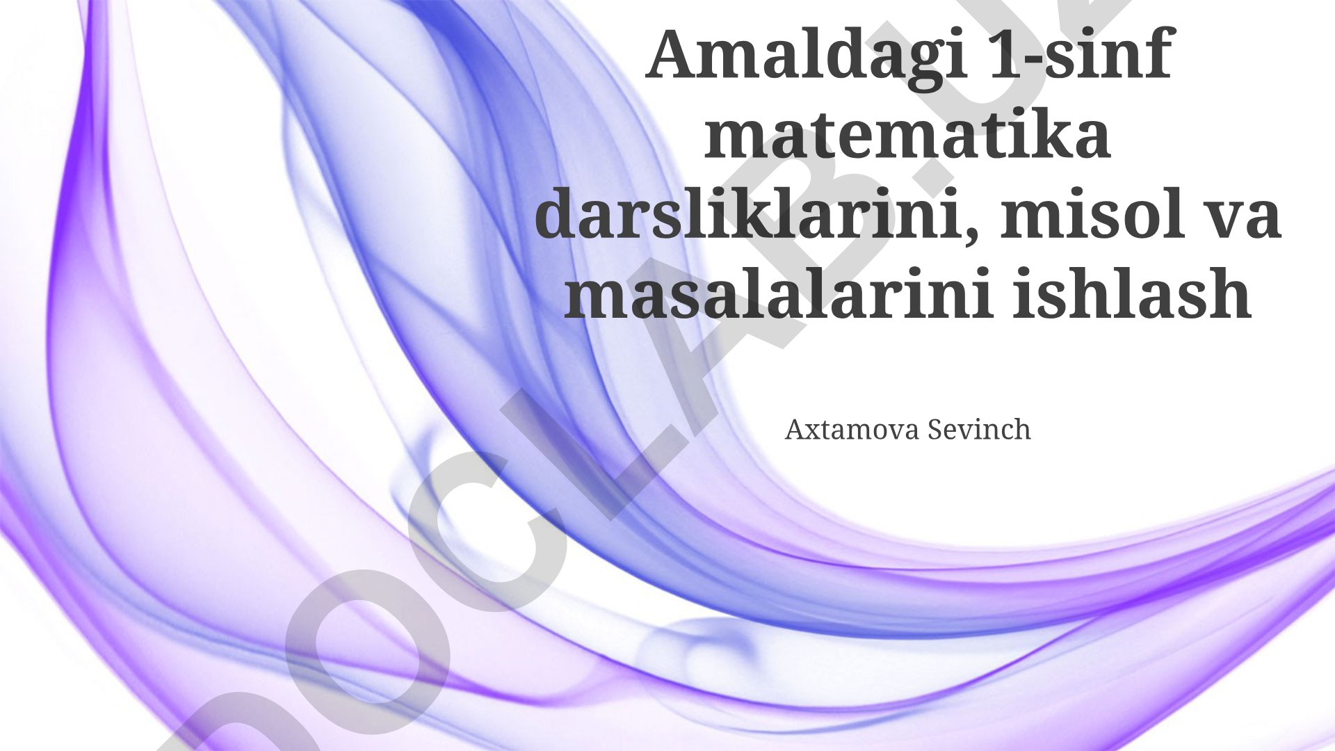 Birinchi sinf matematika darsliklaridagi masalalarni tahlil qilish