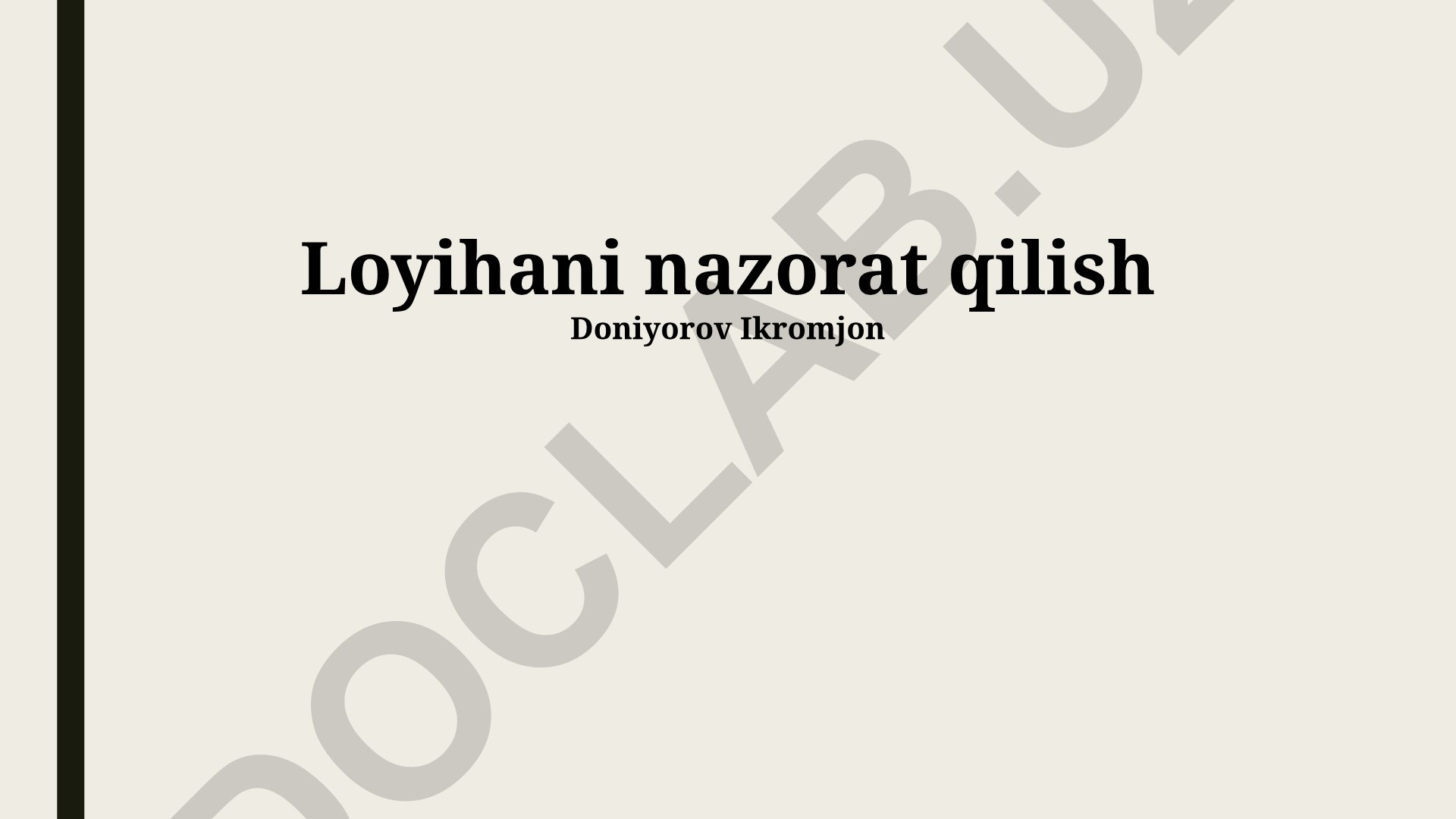 Loyihani nazorat qilish va monitoring