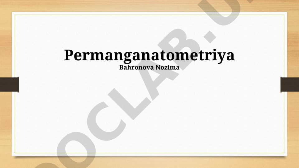 Permanganometriya usuli va uning qoʻllanilishi