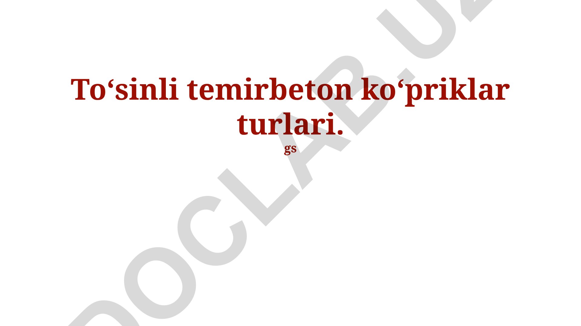To‘sinli temirbeton ko‘priklar turlari va dizayn xususiyatlari
