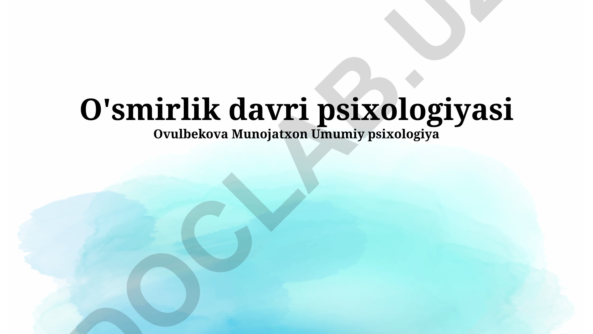 O'smirlik davri psixologiyasi va psixologik muammolar