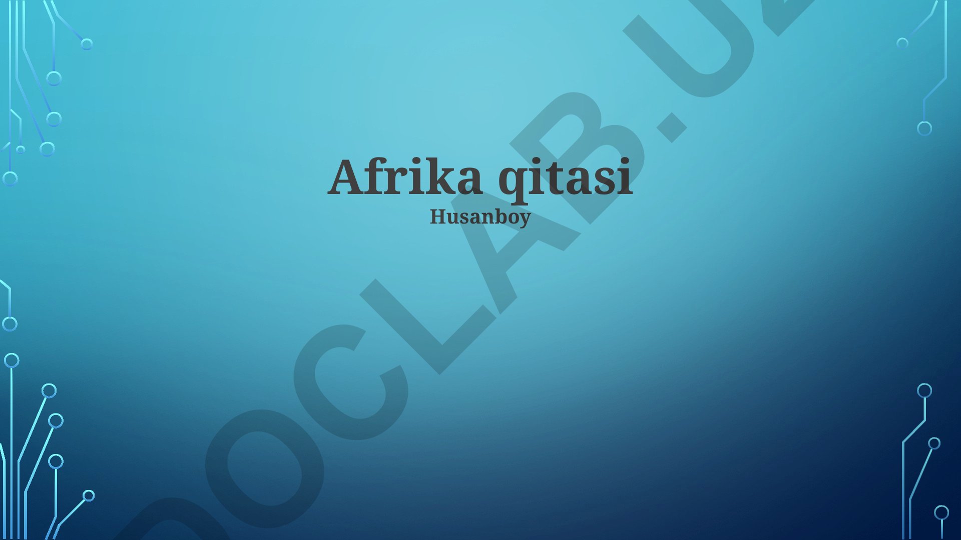 Afrikaning iqtisodiyoti, madaniyati va geografik xususiyatlari