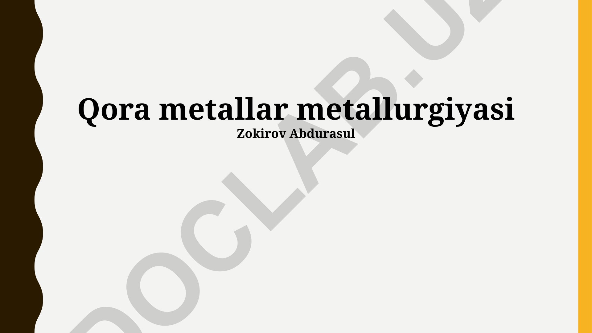 Qora metallar metallurgiyasi va temir ishlab chiqarish