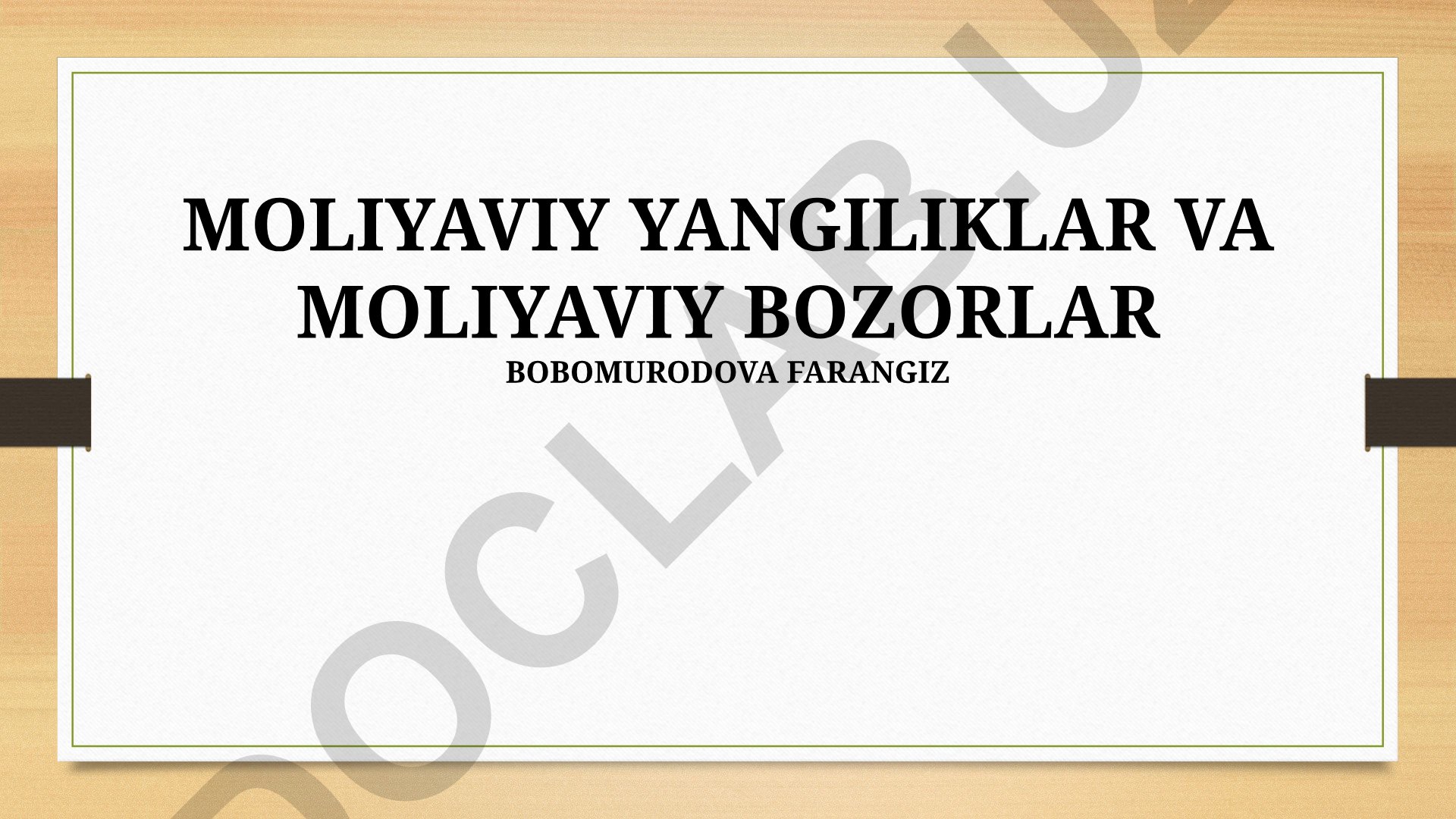 Moliyaviy yangiliklar va moliyaviy bozorlar