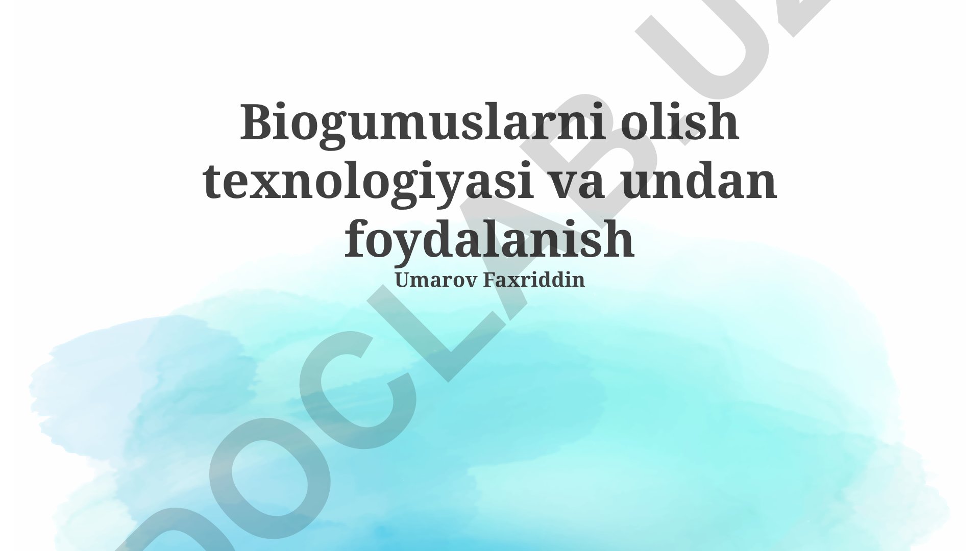 Biogumuslarni olish texnologiyasi va undan foydalanish