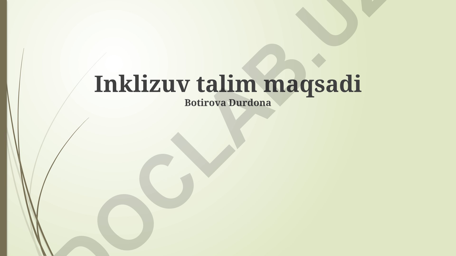 Inklyuziv ta'limni amalga oshirish va o'qituvchilarning roli