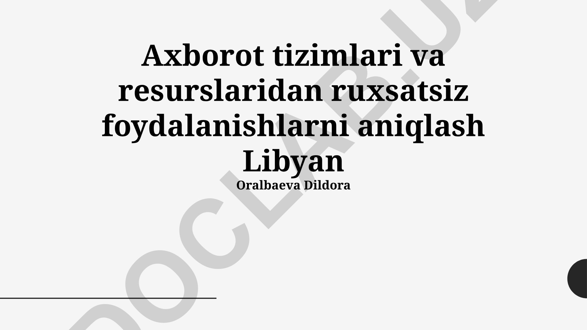 Axborot tizimlari va resurslaridan noqonuniy foydalanishlarni aniqlash
