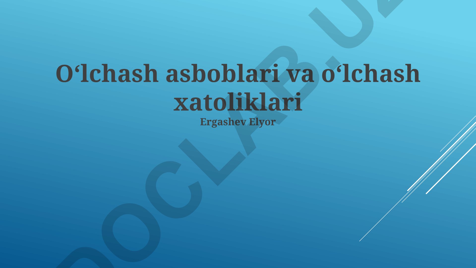 Oʻlchash asboblari va oʻlchash xatoliklari