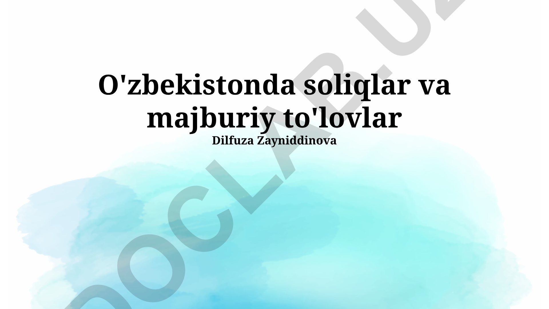 O'zbekistonda soliqlar va majburiy to'lovlar
