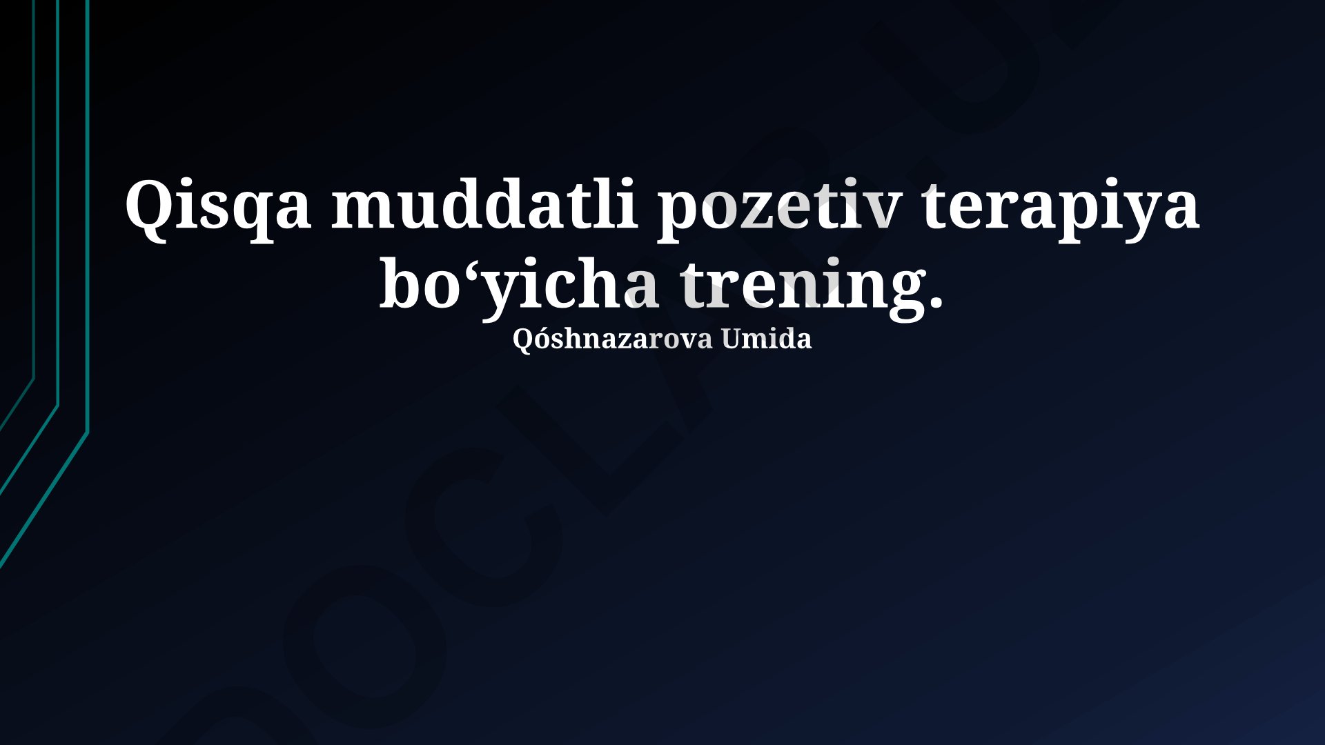 Qisqa muddatli pozetiv terapiya treningi