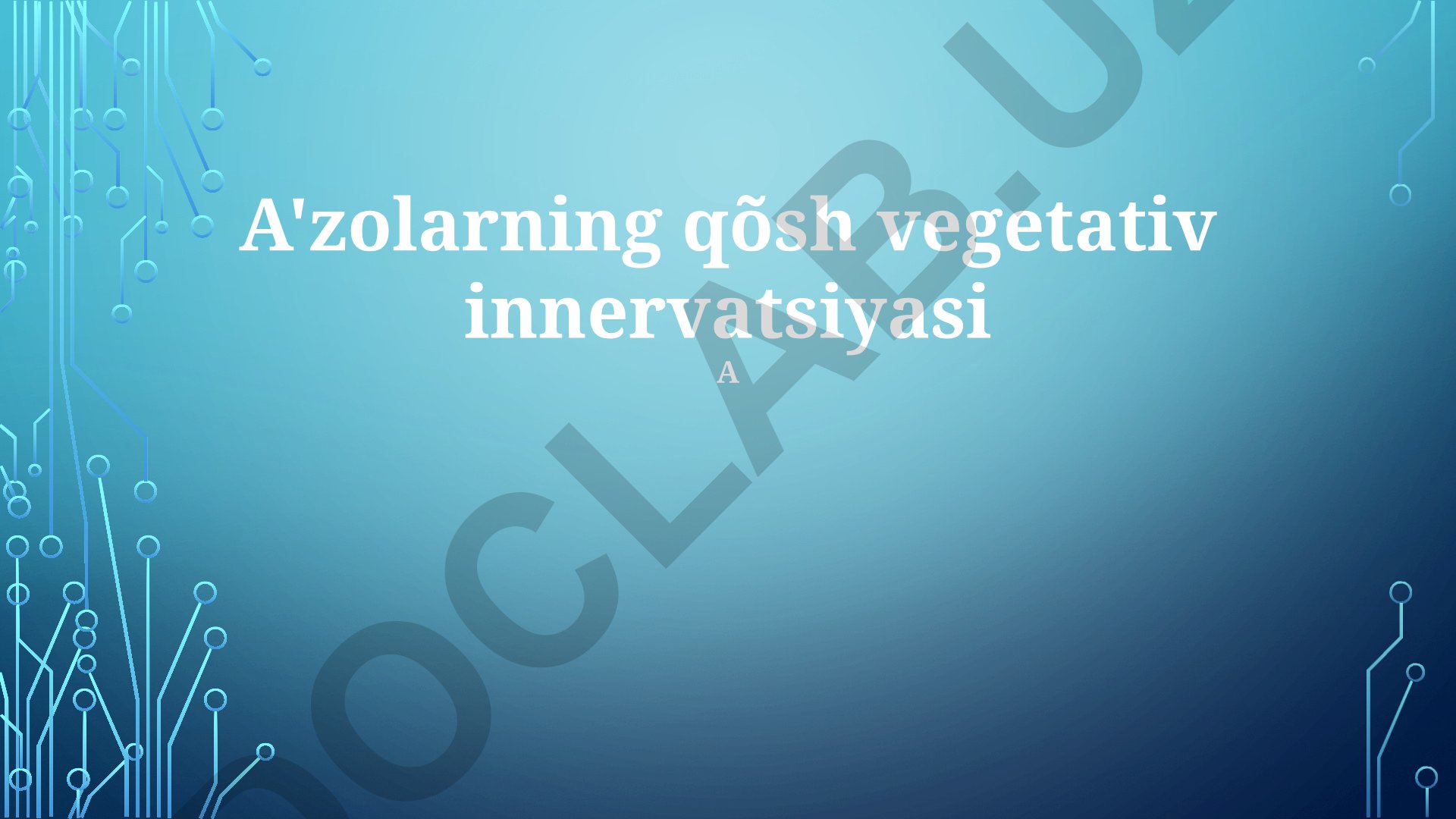 A'zolarning qo'sh vegetativ innervatsiyasi va yurak faoliyatiga ta'siri