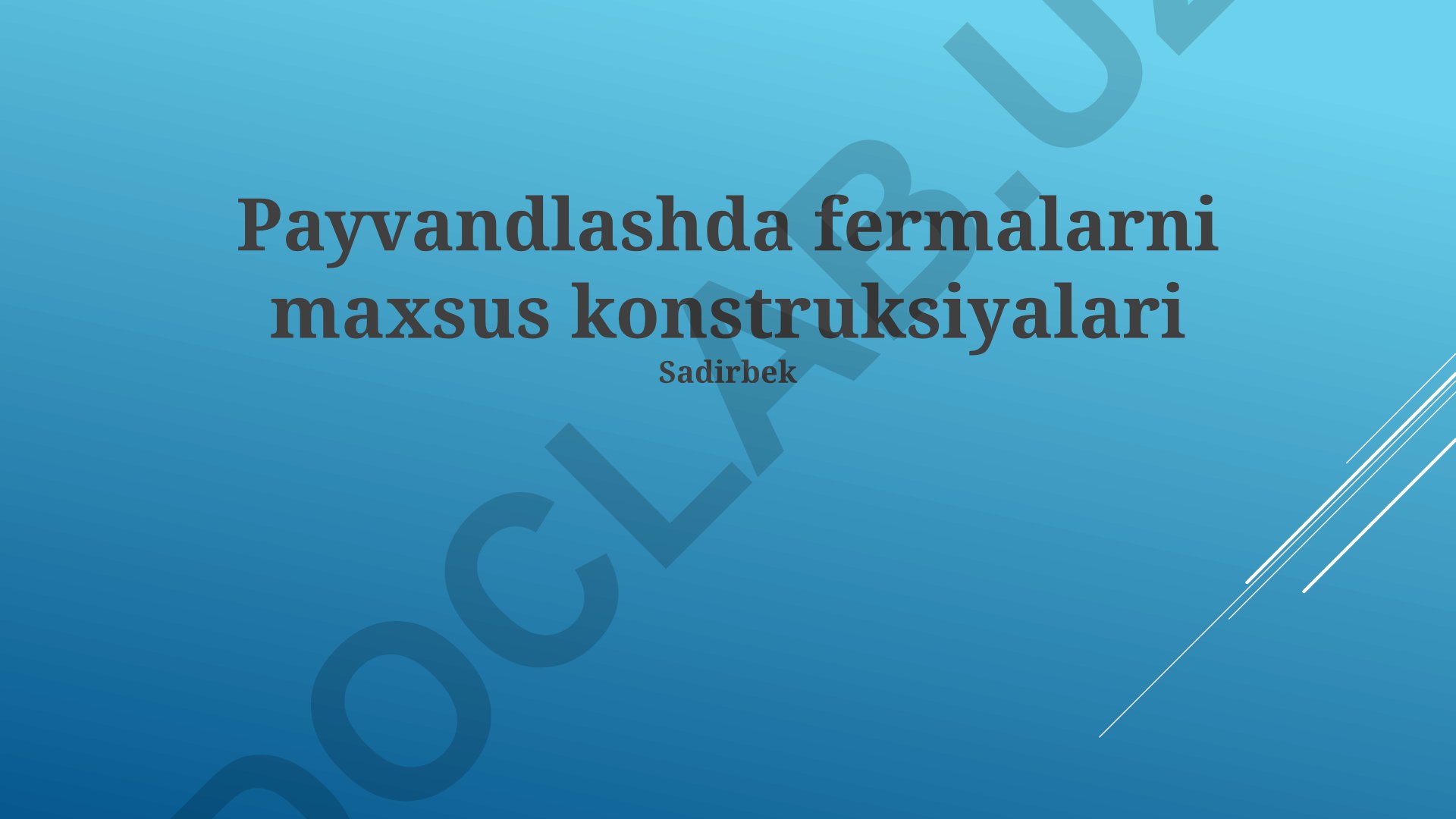 Payvandlashda fermalarning maxsus konstruksiyalari